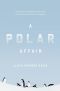 A Polar Affair