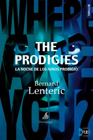 The Prodigies - La Noche de los Niños Prodigio