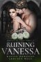 Ruining Vanessa: Breeding Contempt #2