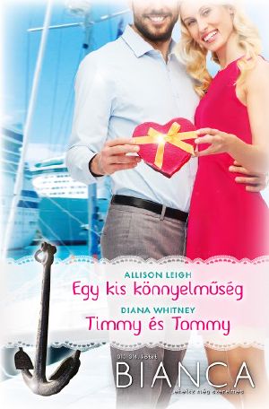 Egy kis könnyelműség / Timmy és Tommy