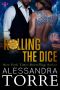 Rolling the Dice (All In Duet #0.5)