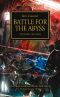 WH40K the Horus Heresy 08 - Battle for the Abyss