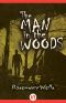 The Man in the Woods