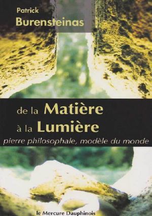 De la matiere a la lumiere