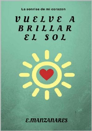 Vuelve a brillar el sol