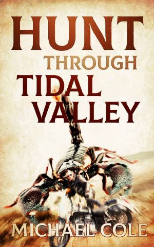 The Hunt Through Tidal Valley