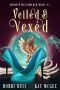 Veiled & Vexed: A Paranormal Women’s Fiction Novel (Midlife Matchmaker Magic Book 3)