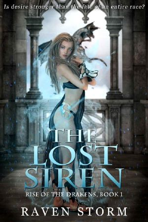 The Lost Siren: Rise of the Drakens Book 1