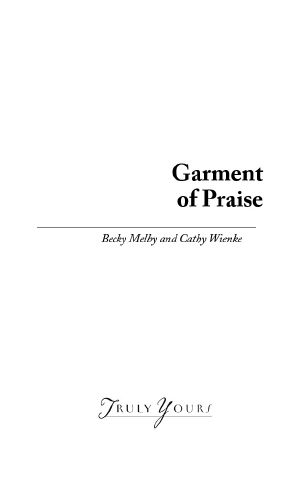 Garments Of Praise