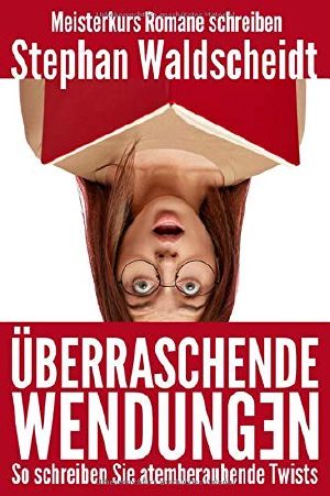 Überraschende Wendungen