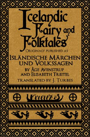 Icelandic Fairy and Folktales (revised 2017)