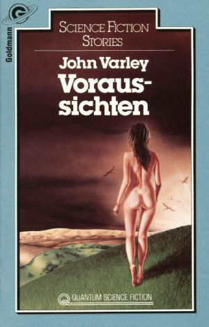 Voraussichten, Stories