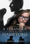 A Stranger in the Hamptons