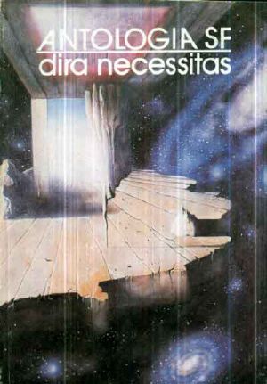 Antologia SF: Dira Necessitas