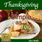 Thanksgiving Simple as Pie (Delicious Pie Recipes)