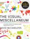 The Visual Miscellaneum · A Colorful Guide to the World's Most Consequential Trivia