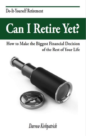 Can I Retire Yet? · How to Make the Biggest Financial Decision of the Rest of Your Life