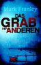 Das Grab der Anderen