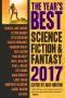 The Year's Best Science Fiction & Fantasy, 2017 Edition