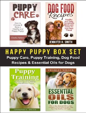 Happy Puppy Box Set · Puppy Care, Puppy Training, Dog Food Recipes & Essential Oils for Dogs