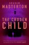 The Chosen Child