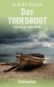 Das Todesboot: Ostseekrimi (Ein Fall für Molly Bleck 3) (German Edition)