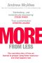 More From Less, The surprising story of how we learned to prosper using fewer resources – and what happens next