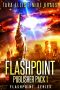 Flashpoint Publisher's Pack 1: Books 1-3: (The Thrilling Post-Apocalyptic Survival Series)