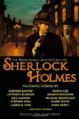 The Improbable Adventures of Sherlock Holmes