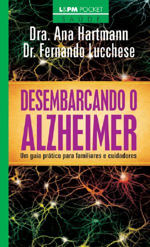 Desembarcando O Alzheimer (Oficial)