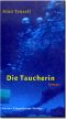 Die Taucherin Roman