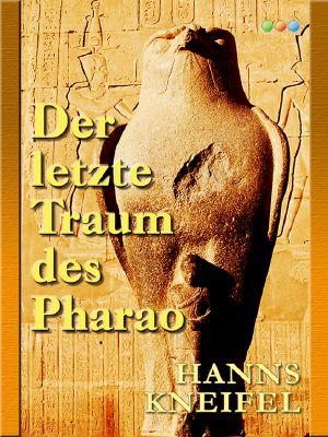 Der letzte Traum des Pharao