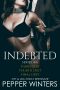 Indebted Series 4-7