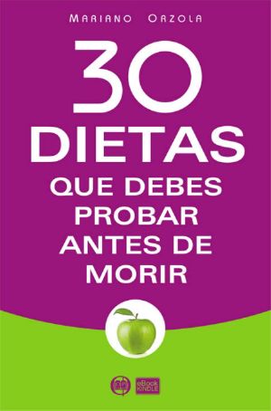 30 dietas que debes probar antes de morir