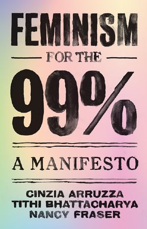 Feminism for the 99%