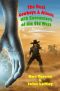 The Real Cowboys & Aliens · UFO Encounters of the Old West