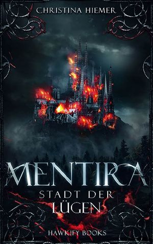 Mentira - Stadt der Lügen