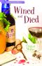 Wined and Died · A Home Crafting Mystery