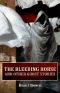 The Bleeding Horse and Other Ghost Stories