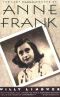 The Last Seven Months of Anne Frank