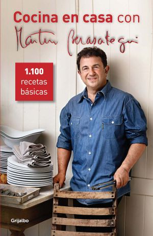 Cocina en Casa Con Martín Berasategui