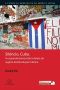 Silêncio, Cuba · A Esquerda Democrática Diante Do Regime Da Revolução Cubana