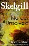 Murder Unsolved (Detective Inspector Skelgill Investigates Book 18)