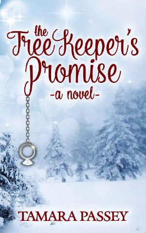 The Tree Keeper's Promise · A Novel (A Shafer Farm Romance Book 2)