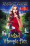 Wicked Whoopie Pies: Cozy Mystery (MURDER IN THE MIX Book 33)
