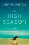 The High Season, A Novel