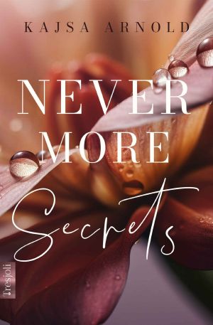 Never more secrets