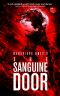 The Sanguine Door