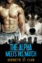 The Alpha Meets His Match (A paranormal romance) (Shifters, Inc.)
