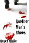 Another Man's Shoes